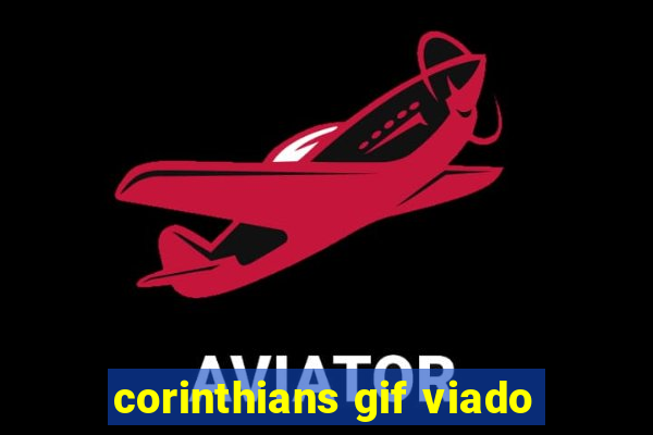 corinthians gif viado